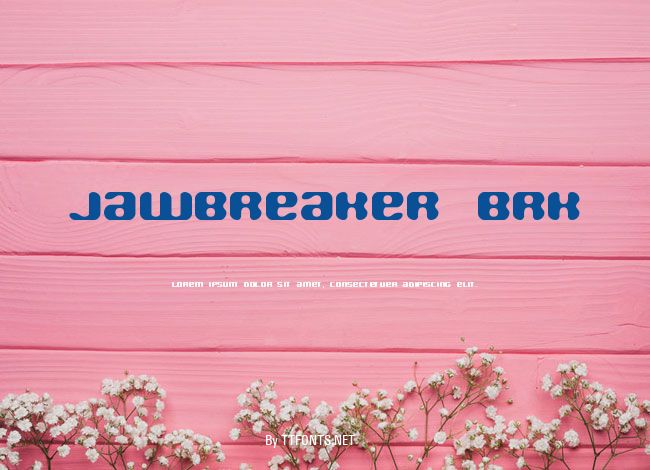 Jawbreaker BRK example